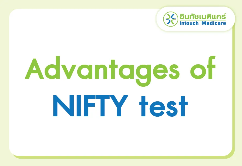 Advantages of NIFTY test Advantages of NIFTY test