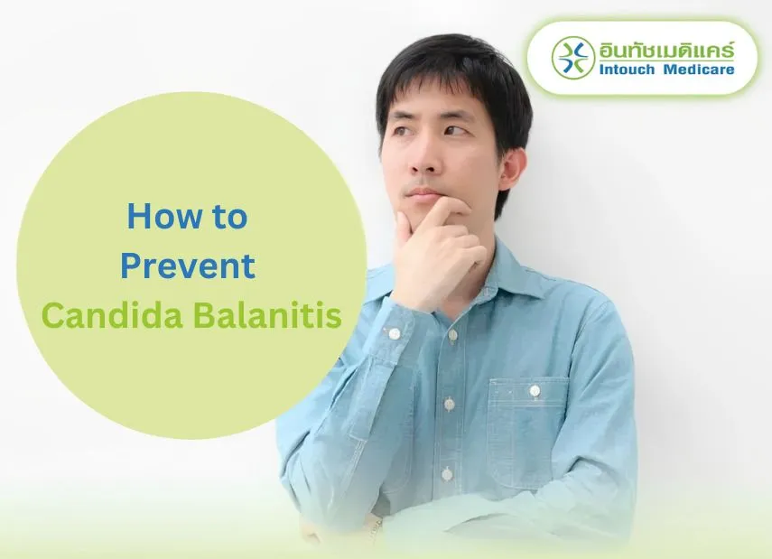 How to Prevent Candida Balanitis How to Prevent Candida Balanitis