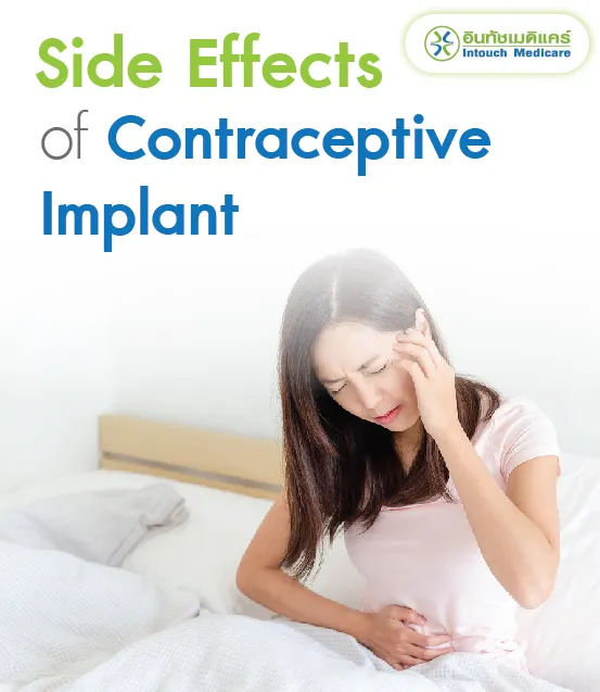 Side Effects of Contraceptive Implant Side Effects of Contraceptive Implant