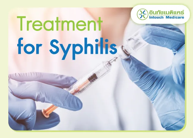 Treatment for Syphilis Treatment for Syphilis