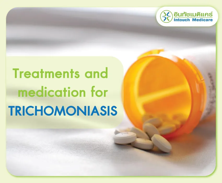 Treatments and medications for TRICHOMONIASIS Treatments and medications for TRICHOMONIASIS