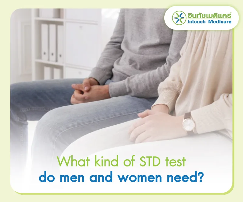 What kind of STD test do men and women need? What kind of STD test do men and women need?